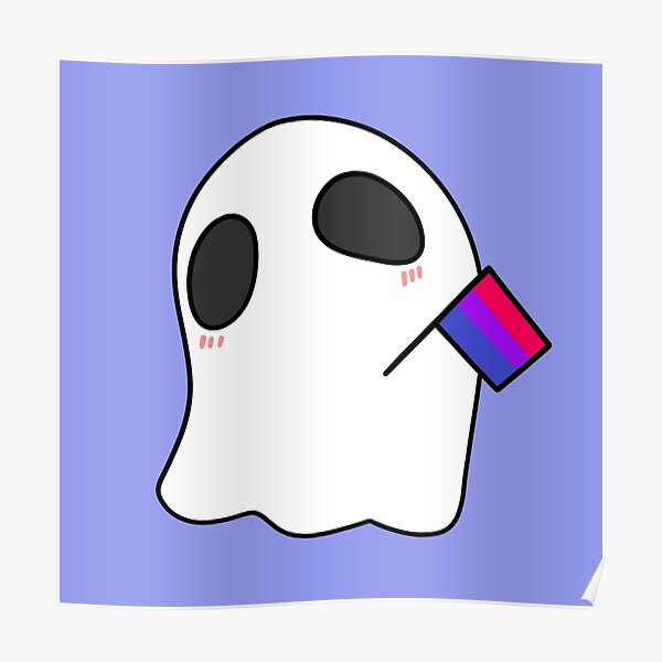 Bisexual Ghost Poster For Sale By Spadesir Redbubble 0406