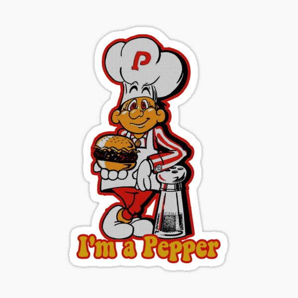 "I'm A Pepper, YOU?" Sticker for Sale by princeeric89 Redbubble