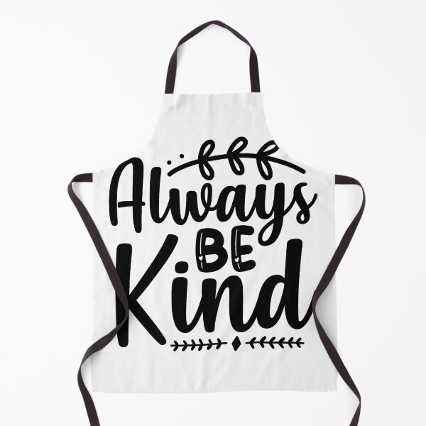Item preview, Always Be Kind designed and sold by AdventArt.