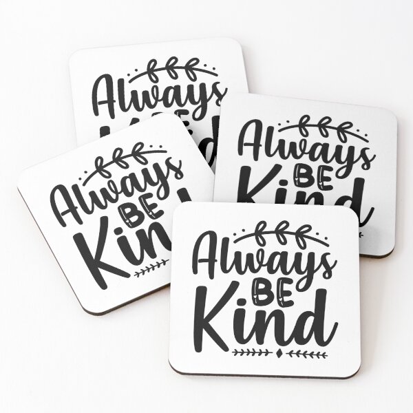 Item preview, Always Be Kind designed and sold by AdventArt.