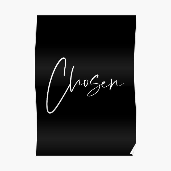 Chosen Bible Verse 1 Peter 2 9 Poster For Sale By BDSign Redbubble chosen-bible-verse-1-peter-2-9-poster-for-sale-by-bdsign-redbubble