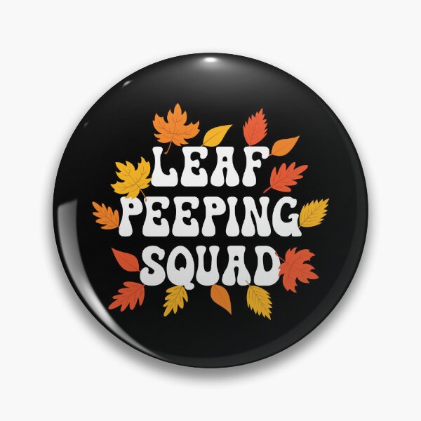 Item preview, Leaf Peeping Squad designed and sold by mrhighsky.
