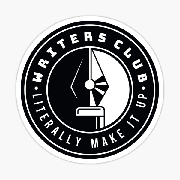 Writers Club Literally Make it Up Sticker