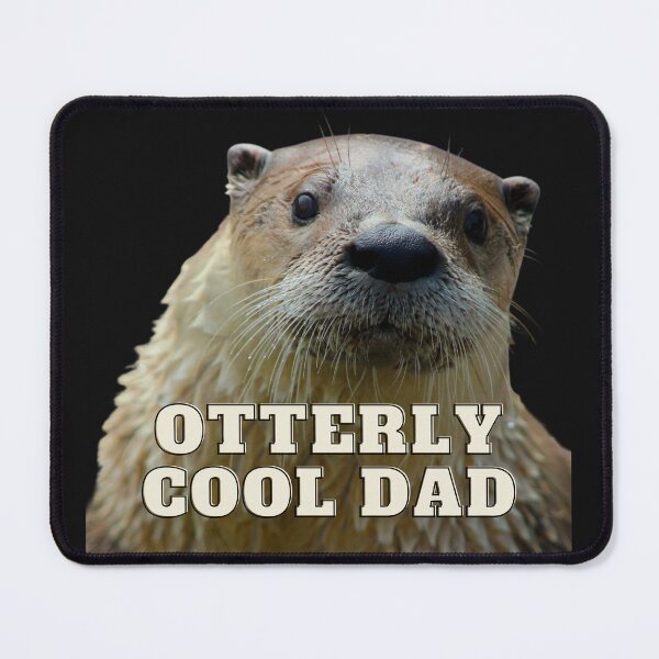 Item preview, Otterly Cool Dad designed and sold by MerchGiants.