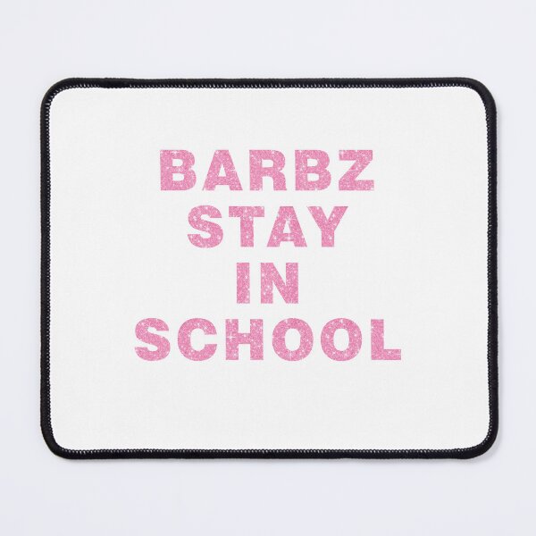 Item preview, Barbz stay in school designed and sold by purplewings03.