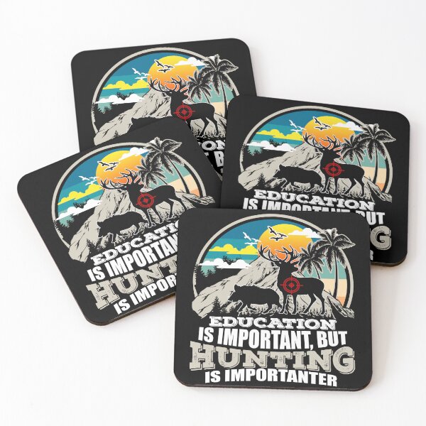 Item preview, Fun hunting & education art.  Education is important.  But hunting is importanter.   designed and sold by Deano's Designs.