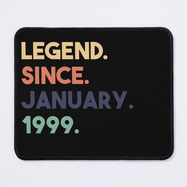 Item preview, Legend Since January 1999 Birthday designed and sold by anass002.
