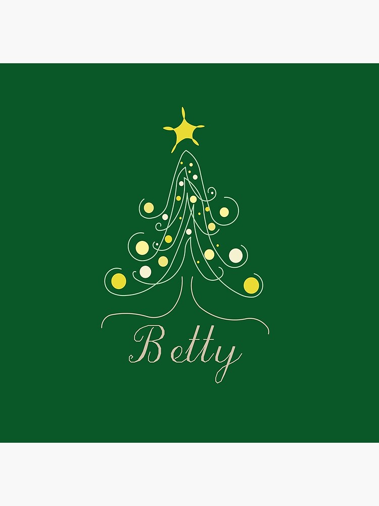 "Named Christmas Tree Betty" Poster for Sale by LoveNames87 Redbubble