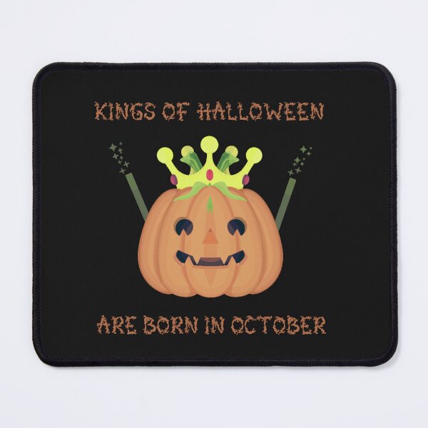 Item preview, Unique Funny Spooky Scary Halloween Kings of Halloween Are Born in October designed and sold by marvacousins246.