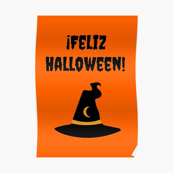 "Feliz Halloween (Happy Halloween in Spanish) Spanish Halloween