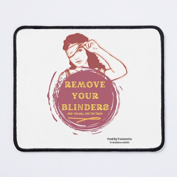 Item preview, Remove Your Blinders designed and sold by TruthStore2021.