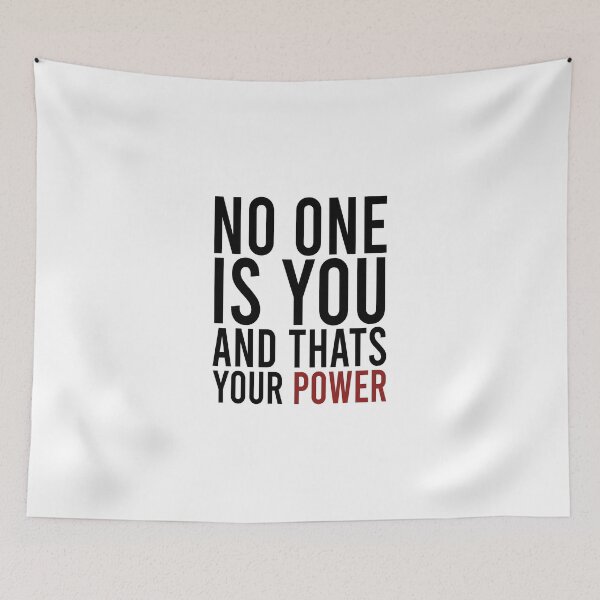 Item preview, No one is you and thats your power designed and sold by Bigilyy.