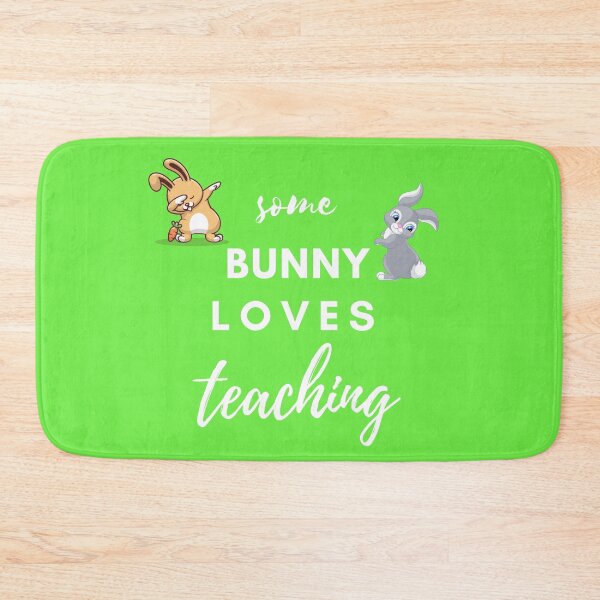 Item preview, Some Bunny Loves Teaching designed and sold by AddictDesigner.