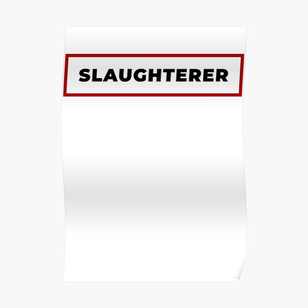 "Slaughterer with red frame" Poster for Sale by SVPOD Redbubble
