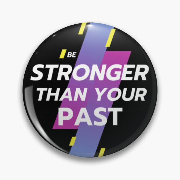 Item preview, be stronger than your past designed and sold by ENDASS.