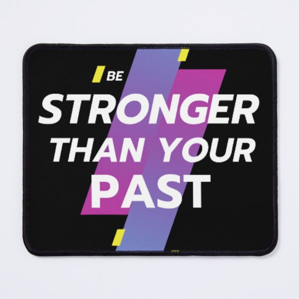Item preview, be stronger than your past designed and sold by ENDASS.
