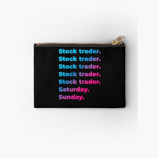 Item preview, Stock trader. Saturday. Sunday. designed and sold by SVPOD.