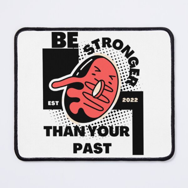 Item preview, be stronger than your past designed and sold by ENDASS.