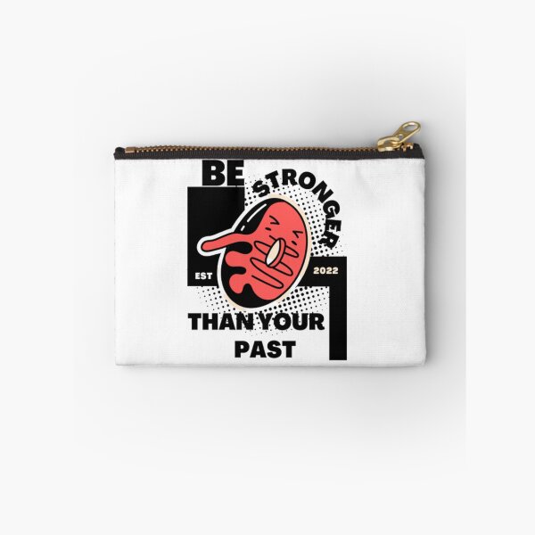 Item preview, be stronger than your past designed and sold by ENDASS.