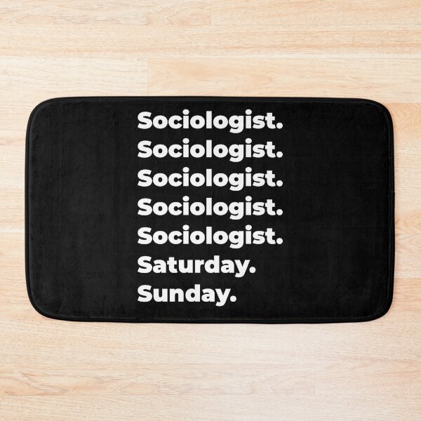Item preview, Sociologist saturday and sunday designed and sold by SVPOD.