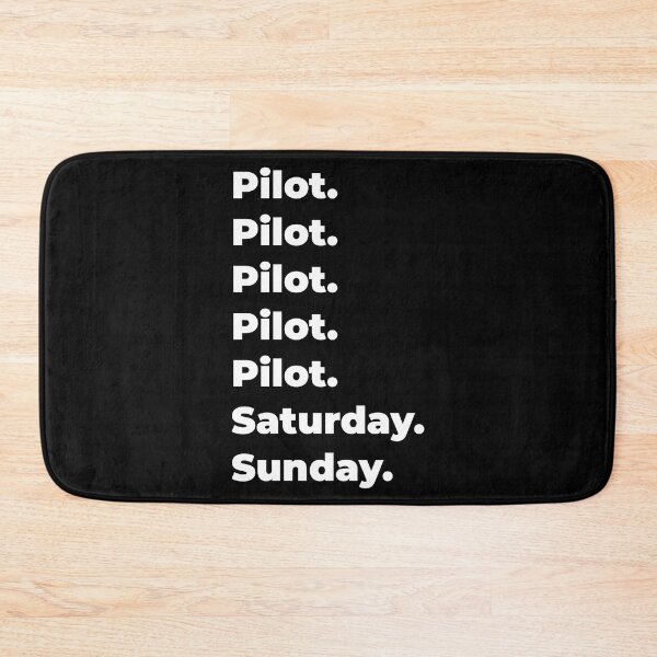 Item preview, Pilot saturday and sunday designed and sold by SVPOD.
