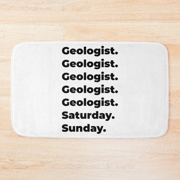 Item preview, Geologist funny workweek designed and sold by SVPOD.