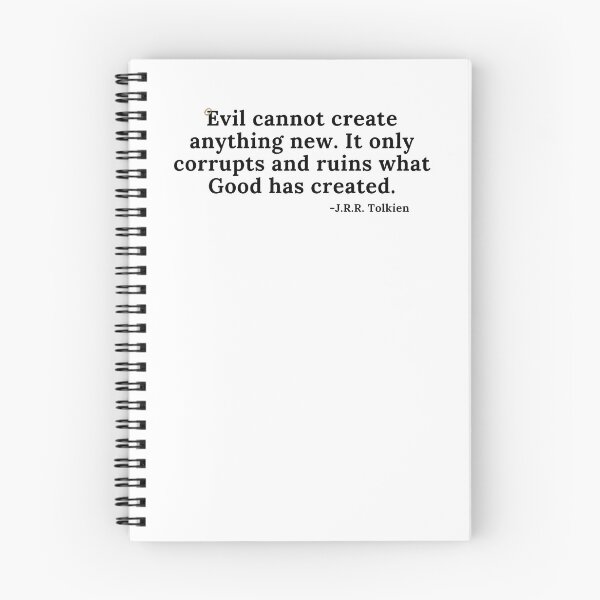 Item preview, Evil Cannot Create Anything New- Quote - Black Text designed and sold by TheKnightWriter.