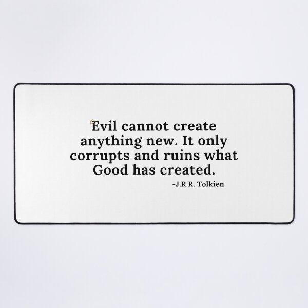 Item preview, Evil Cannot Create Anything New- Quote - Black Text designed and sold by TheKnightWriter.