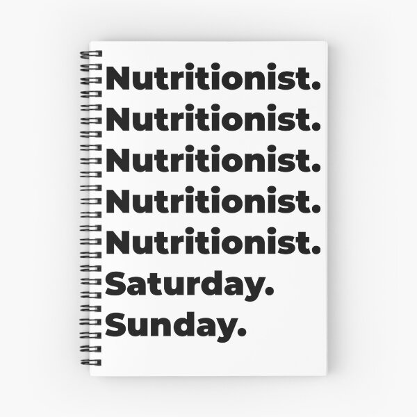Item preview, Nutritionist funny workweek designed and sold by SVPOD.