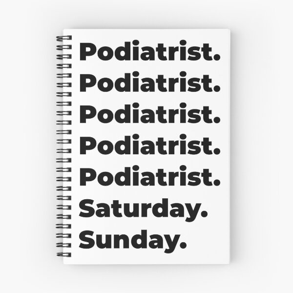 Item preview, Podiatrist funny workweek designed and sold by SVPOD.