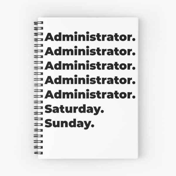 Item preview, Administrator funny workweek designed and sold by SVPOD.