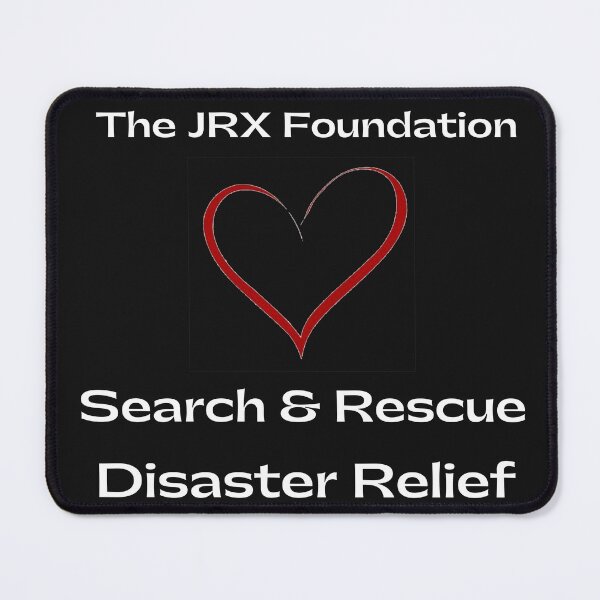 Item preview, Disaster Relief Search and Rescue The JRX Foundation designed and sold by JRXFoundation.