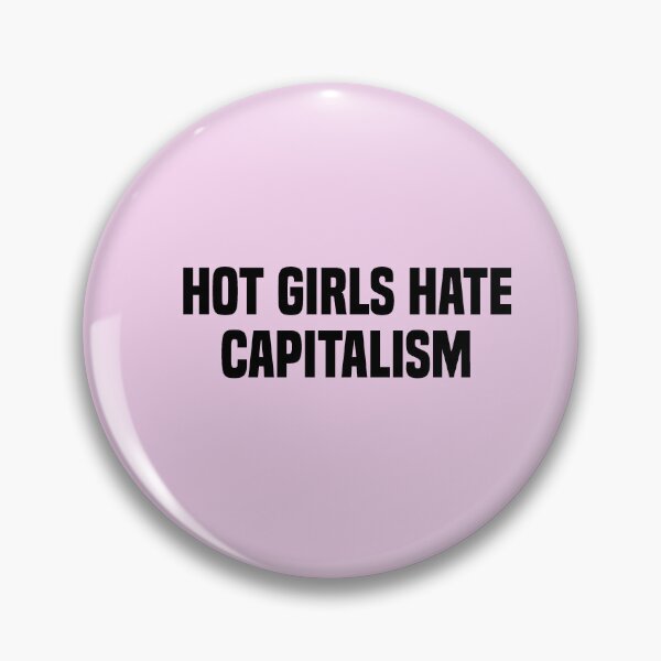 Item preview, girls hate capitalism designed and sold by Cute Shark.