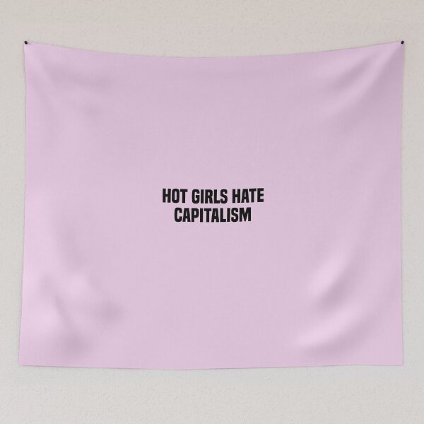 Item preview, girls hate capitalism designed and sold by Cute Shark.