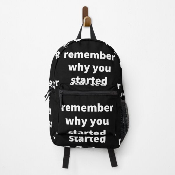 Item preview, Remember why you started. designed and sold by Copech.