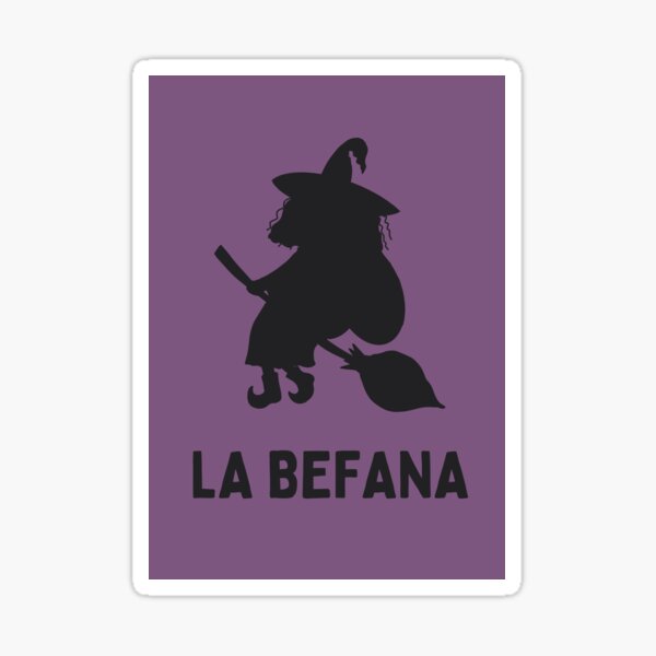 Buona Befana Epiphany Witch Getting Ready Sticker for Sale by  ShoaffBallanger