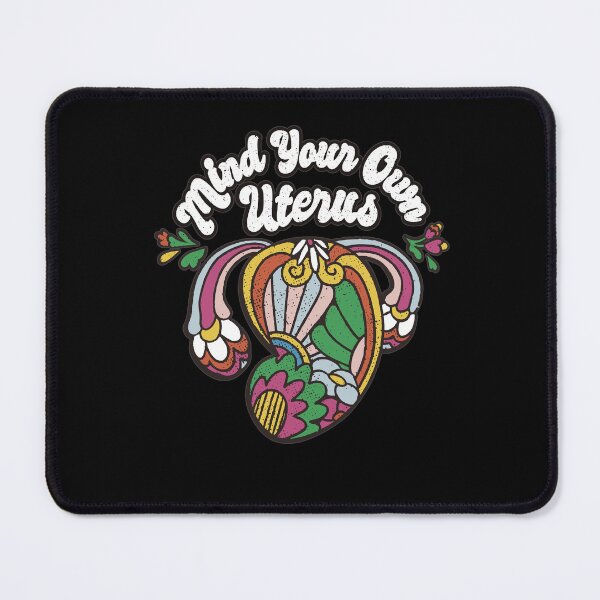 Item preview, Mind Your Own Uterus Hippy 70s Design Show Your Support Idea designed and sold by Countrysmart.