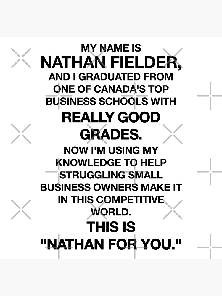 " Nathan Fielder Nathan For You Monologue" Poster for Sale by lydics