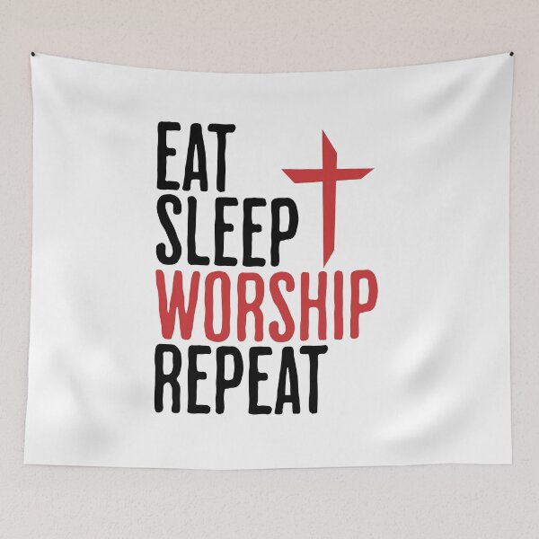 Item preview, Eat Sleep Worship Repeat - Christian Saying designed and sold by AlanPhotoArt.