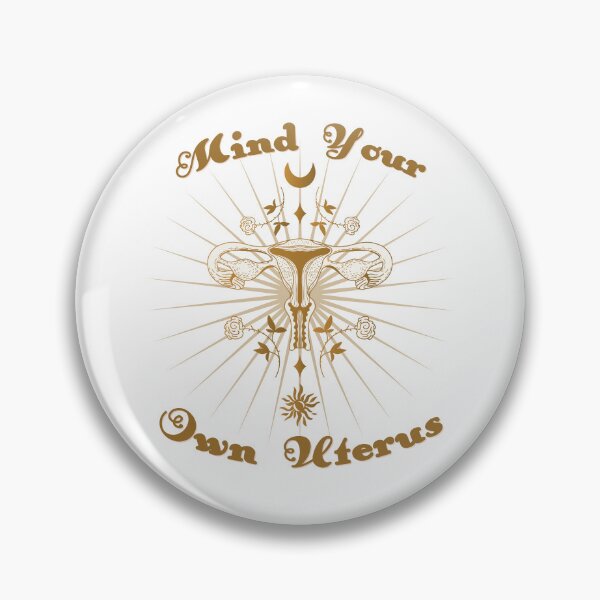 Item preview, Mind Your Own Uterus Please designed and sold by PixiesPlace.