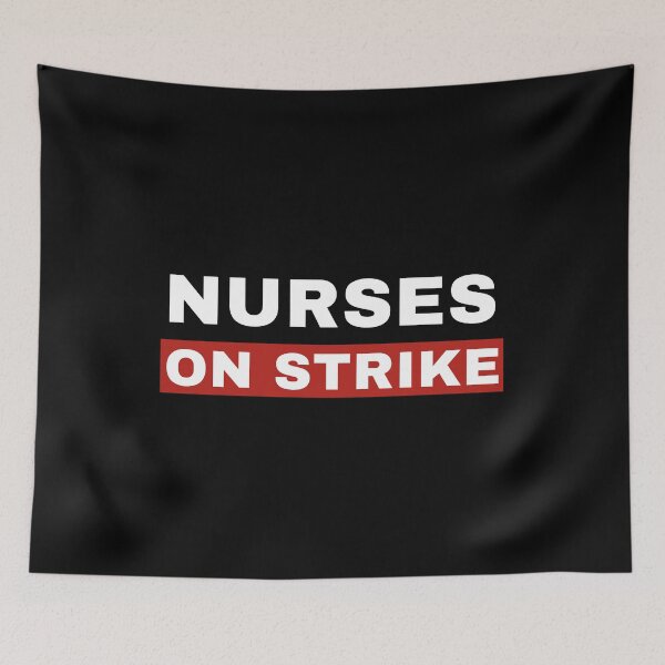 Item preview, Nurses On Strike  designed and sold by ViewerEqualsPhoton.