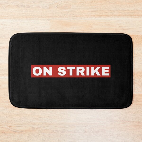 Item preview, On Strike designed and sold by ViewerEqualsPhoton.