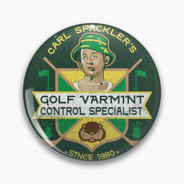 Item preview, Carl Spackler Varmint Exterminator designed and sold by Alema Art.