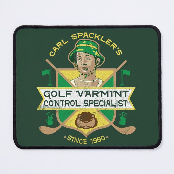 Item preview, Carl Spackler Varmint Exterminator designed and sold by Alema Art.