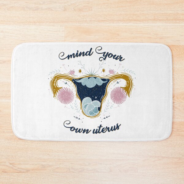 Item preview, Please Mind Your Own Uterus designed and sold by PixiesPlace.
