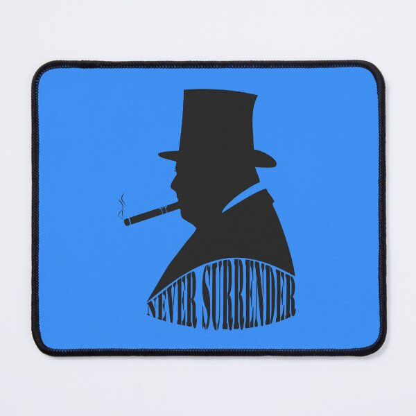 Item preview, Winston Churchill "Never Surrender" designed and sold by BigTime.