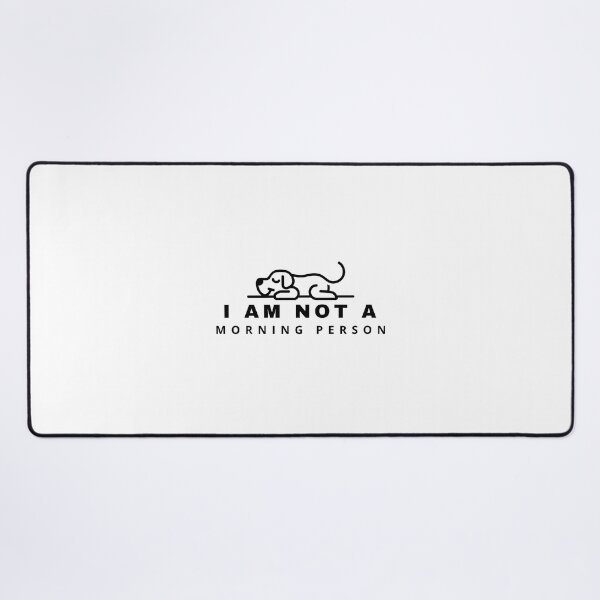 Item preview, I am not a morning person designed and sold by CakmakShop.