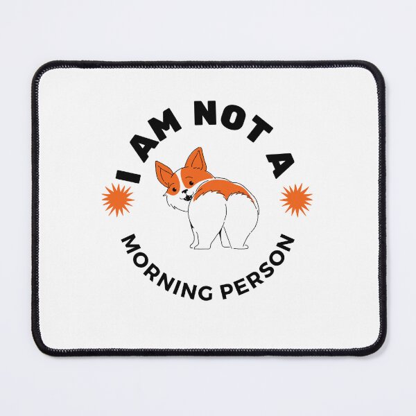 Item preview, I am not a morning person designed and sold by CakmakShop.
