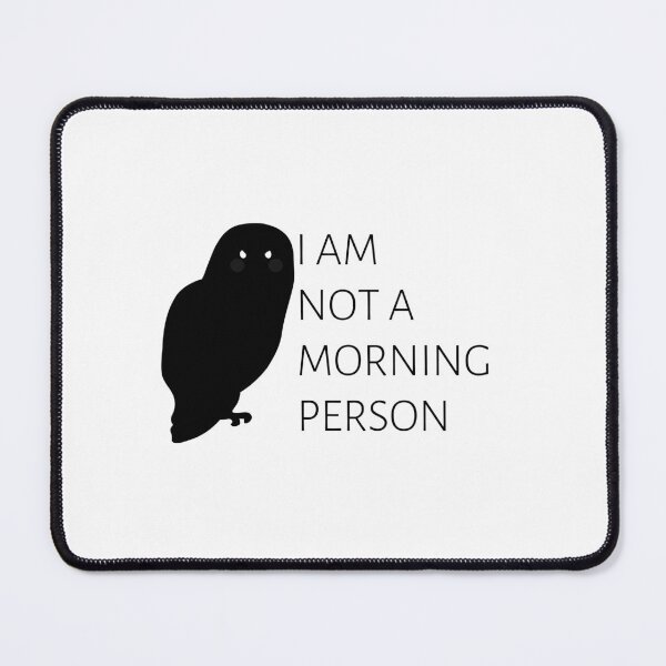 Item preview, I am not a morning person designed and sold by CakmakShop.