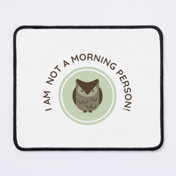 Item preview, I am not a morning person designed and sold by CakmakShop.